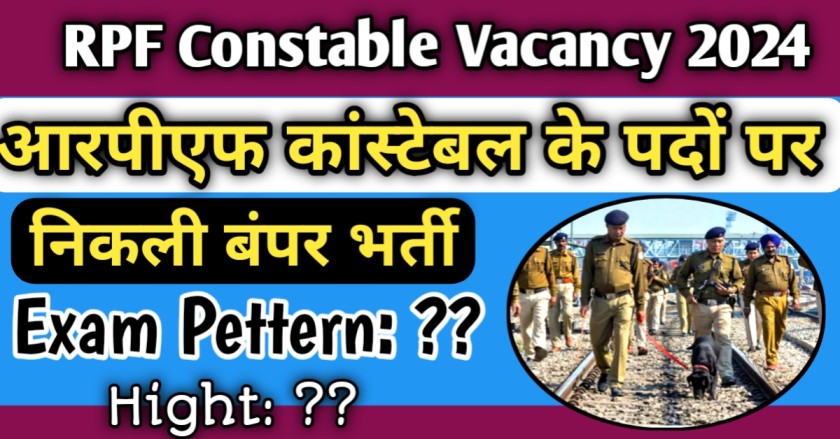 RPF Constable Vacancy 2024 Apply Online 